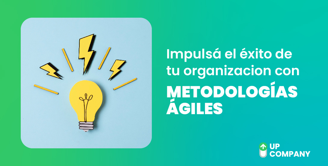 Agilidad Empresarial: Cómo las Metodologías Ágiles Impulsan el Éxito Organizacional